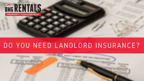 Do You Need Landlord Insurance